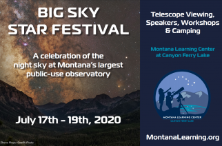 Montana Learning Center’s Inaugural Big Sky Star Festival